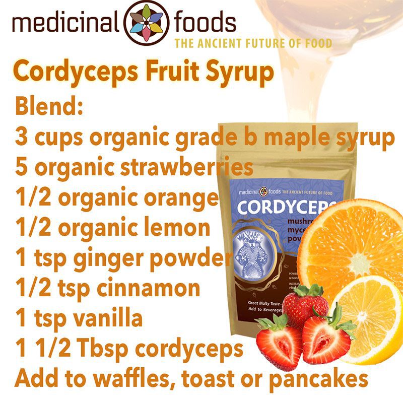 Cordyceps Fruit Syrup Medicinal Foods Health Tonic Recipe.